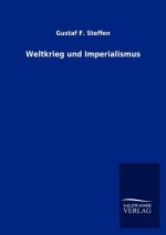 Weltkrieg und Imperialismus