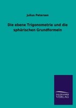 Ebene Trigonometrie Und Die Spharischen Grundformeln