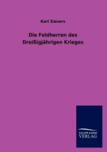 Feldherren des Dreissigjahrigen Krieges