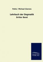 Lehrbuch der Dogmatik