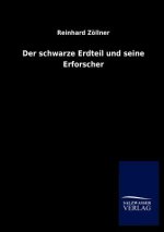 schwarze Erdteil und seine Erforscher