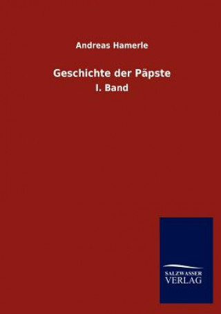 Geschichte der Papste