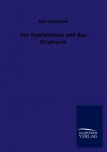 Hypnotismus und das Strafrecht