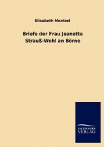 Briefe der Frau Jeanette Strauss-Wohl an Boerne