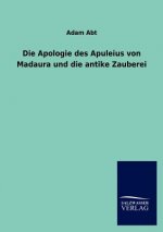 Apologie des Apuleius von Madaura und die antike Zauberei