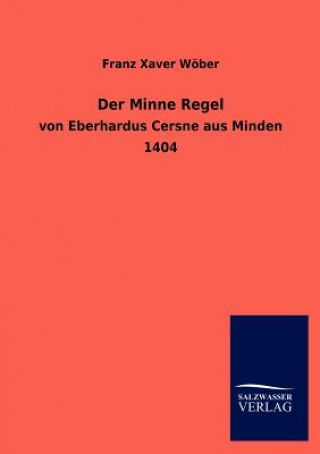 Minne Regel