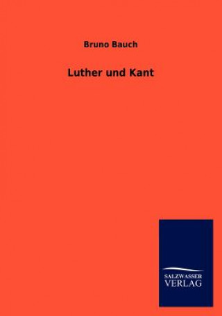 Luther und Kant