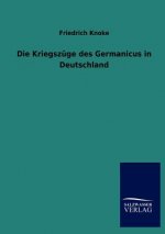 Kriegszuge des Germanicus in Deutschland