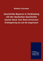 Geschichte Bayerns in Verbindung mit der deutschen Geschichte