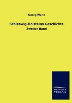 Schleswig-Holsteins Geschichte