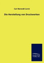 Herstellung von Druckwerken