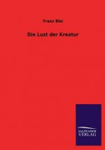 Lust Der Kreatur