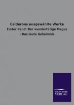 Calderons Ausgewahlte Werke