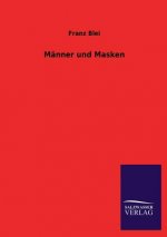 Manner Und Masken