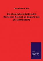 chemische Industrie des Deutschen Reiches im Beginne des 20. Jahrhunderts