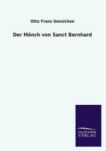 Moench von Sanct Bernhard