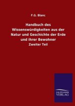 Handbuch des Wissenswurdigkeiten aus der Natur und Geschichte der Erde und ihrer Bewohner