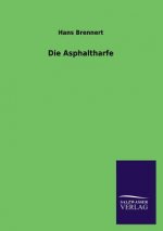 Asphaltharfe