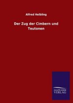 Zug der Cimbern und Teutonen