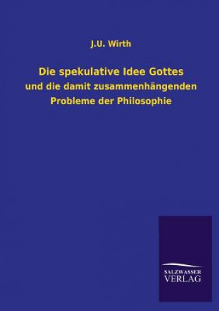 spekulative Idee Gottes