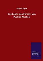 Leben Des Fursten Von Puckler-Muskau