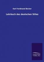 Lehrbuch des deutschen Stiles