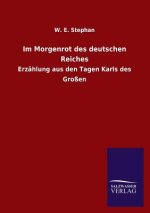 Im Morgenrot Des Deutschen Reiches