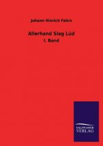 Allerhand Slag Lud