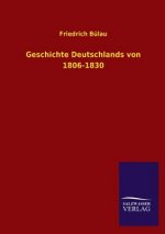 Geschichte Deutschlands von 1806-1830