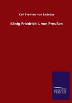 Koenig Friedrich I. von Preussen