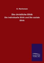 Die Christliche Ethik