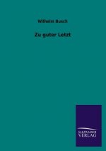 Zu Guter Letzt