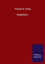 Friedrich I.