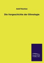 Die Vorgeschichte Der Ethnologie