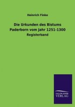 Urkunden Des Bistums Paderborn Vom Jahr 1251-1300