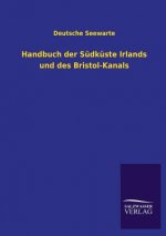 Handbuch Der Sudkuste Irlands Und Des Bristol-Kanals