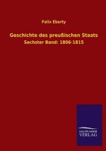 Geschichte Des Preussischen Staats