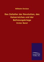 Zeitalter Der Revolution, Des Kaiserreiches Und Der Befreiungskriege