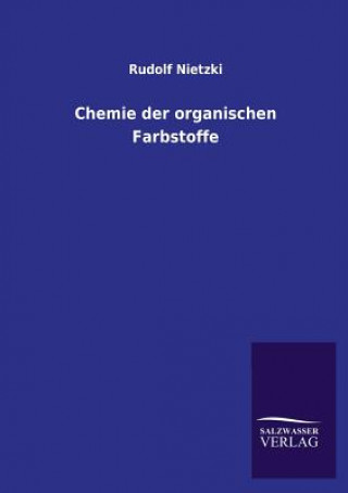 Chemie Der Organischen Farbstoffe