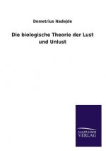 Biologische Theorie Der Lust Und Unlust