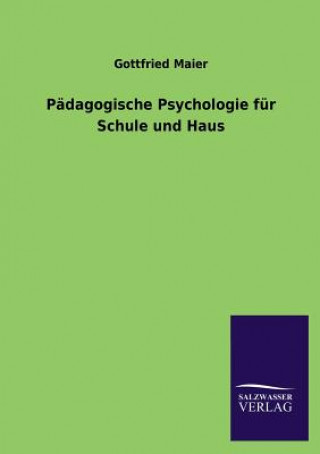 Padagogische Psychologie Fur Schule Und Haus