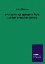 Spuren Der Romischen Arzte Auf Dem Boden Der Schweiz