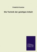 Die Technik Der Geistigen Arbeit