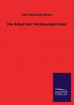 Die Arbeit Der Verdauungsdrusen