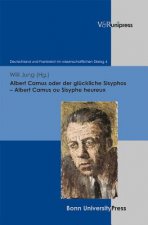 Albert Camus oder der glückliche Sisyphos