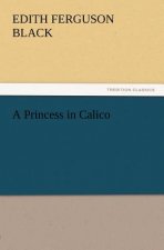 Princess in Calico