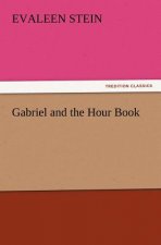 Gabriel and the Hour Book