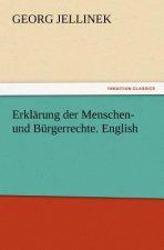Erklarung der Menschen- und Burgerrechte. English