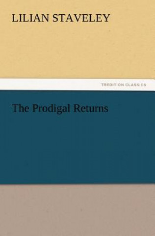 Prodigal Returns