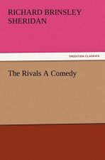 Rivals a Comedy